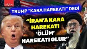 Trump İran'a kara harekatının işaretini verdi! Nadir Temeloğlu: "Kara harekatı ölüm harekatı olur"