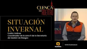 Cuenca desde adentro: Situación invernal