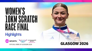 SUPER SHOWDOWN! 🍿 | Cycling Women's 10km Scratch Final | Glasgow 2026 Commonwealth Games