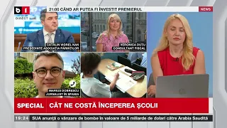 SPECIAL B1 cu Irina Petraru. Începe școala, dar BUGETUL s-a terminat P2
