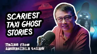 Scariest Taxi Driver Ghost Stories 🚕 | Tales From Incredible Tales S4E2