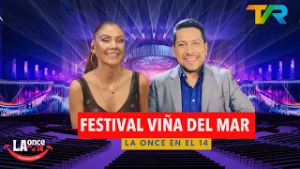 FESTIVAL VIÑA 2026 CON RODRIGO Y CAMILA | LA ONCE EN EL 14