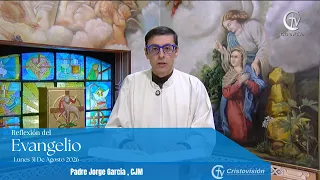 Gospel Reflection August 31