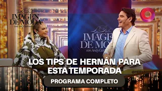 Hernán's tips for this season | #FashionImage Full 09/13 - El Nueve