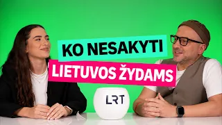 Ko nesakyti Lietuvos žydams?