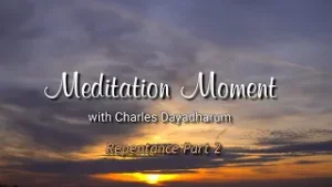 Charles Dayadharum:  Repentance Part 2