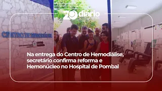 At the Hemodialysis Center handover, Secretary confirms renovations and new blood center at Pomba...