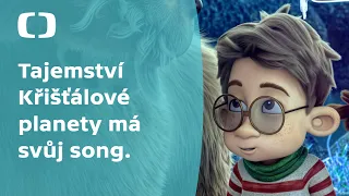 Tajemství Křišťálové planety | Videoklip