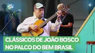 João Bosco on the Bem Brasil stage!