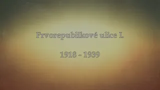Špacirki po varošu - Prvorepublikové ulice I. (1918-1939)