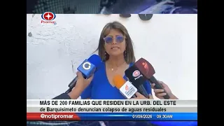 More than 200 families residing in the eastern urban area of Barquisimeto report sewage collapse