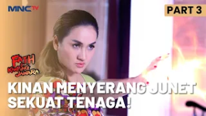 Kinan Menyerang Junet Tanpa Ampun | FATIH DI KAMPUNG JAWARA | EPS.223 | PART 3/5