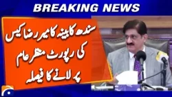Sindh Cabinet to Make Mir Raza Case Report Public | Geo News
