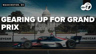 DC officials prepare for Freedom 250 Grand Prix with traffic and security plans