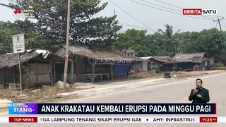 Gunung Anak Krakatau Erupsi Dua Kali, Status Masih Siaga #BeritasatuSiang