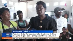 Sal Rei fishmongers point to lack of cold storage and ice machine as main obstacles