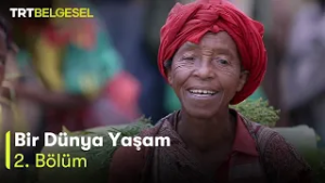 Bir Dünya Yaşam 2.Bölüm | Chamo Gölü‘nde Balıkçılık