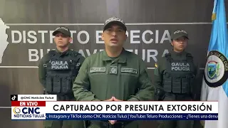 ARRESTED WHILE ALLEGEDLY COLLECTING $300K FROM AN EXTORTION IN BUENAVENTURA