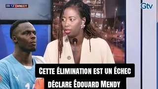 Cette élimination est un échec », déclare Édouard Mendy après la Coupe du monde 2026