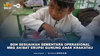 BGN Sesuaikan Sementara Operasional MBG Akibat Erupsi Gunung Anak Krakatau