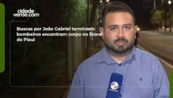 Buscas por João Gabriel terminam: bombeiros encontram corpo no litoral do Piauí