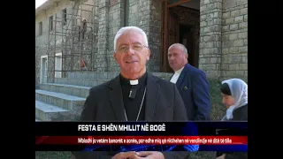 FESTA E SHËN MHILLIT NË BOGË