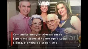 Com muita emoção, Mensagem de Esperança Especial homenageia Lúcia Siébra, pioneira do Espiritismo