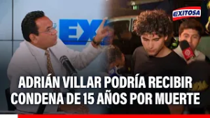 ?? Adrián Villar podría recibir condena de 15 años por muerte de Lizeth Marzano, asegura abogado