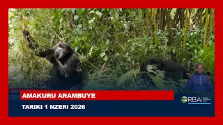 AMAKURU ARAMBUYE | Tariki 1 NZERI 2026