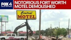 Crime-ridden Fort Worth motel torn down