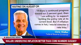 Waller Says August CPI Is Key to a Rate Decision