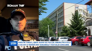 Erou în timpul liber: agent Tiberiu Mititelu a salvat o tânără din "ghearele" fostului concubin