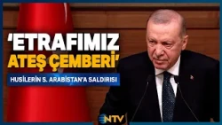 Erdoğan Recalls Conflicts Across the World: 'Houthi Attack on Saudi Arabia Escalated Tensions!'