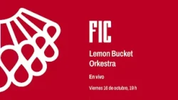 Lemon Bucket Orkestra | 54 Festival Internacional Cervantino | Promo