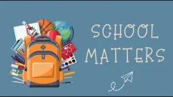 School Matters   October 11, 2026