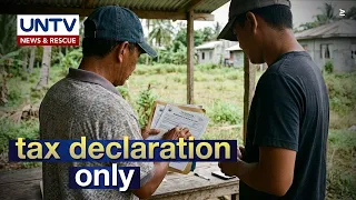 Safe ba ang bumili ng lupa kung tax declaration lang ang hawak?