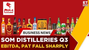Q3 Miss, Q4 Comeback? Som Distilleries Bets Big on UP Plant | Weather Woes Hit Beer Sales | ET Now