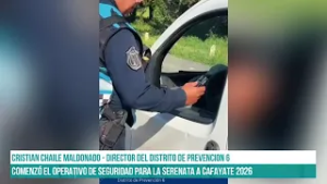 SALTA - Comenzó el operativo de seguridad para la Serenata a Cafayate 2026 #canal7salta