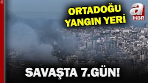 Hangi Ülkeler Savaşa Çekilmek İsteniyor? Savaşta 7.Gün... | A Haber