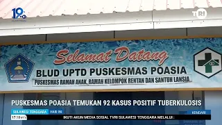 POASIA COMMUNITY HEALTH CENTER FINDS 92 POSITIVE TUBERCULOSIS CASES
