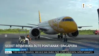 29 JUNI 2026 SCOOT RESMI BUKA RUTE PONTIANAK–SINGAPURA
