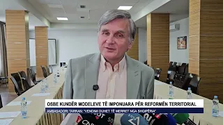 OSBE kundër modeleve të imponuara për reformën territorial