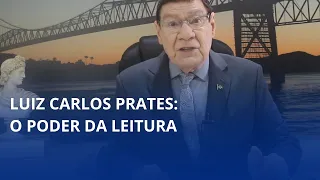 Luiz Carlos Prates: The Power of Reading 📚