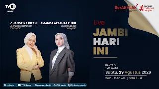 JAMBI HARI INI | Edisi 29 Agustus 2026#jhi#News#WorldCupU17DiTVRI#TVRIJambi#MediaPemersatuBangsa