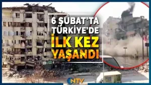 Dünyada Nadir Görülen Durum, 6 Şubat'ta Türkiye'de İlk Kez Yaşandı | NTV