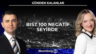 Seans Notları  - BIST 100 Negatif Seyirde | 25 Eylül 2026