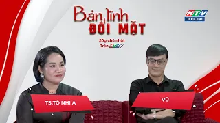Bản Lĩnh Đối Mặt | Tiêu chí quá cao... hay thật ra chưa muốn kết hôn!?