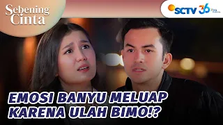 Banyu Nyesel Udah Dorong Bening Untuk Sama Bimo? | Sebening Cinta - Episode 21