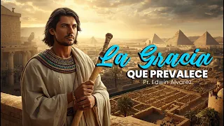 THE GRACE THAT PREVAILS | PR. EDWIN ALVAREZ | CA. HOSANNA