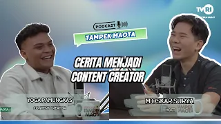 TAMPEK MAOTA | M. YOGA PAMUNGKAS  CONTENT CREATOR